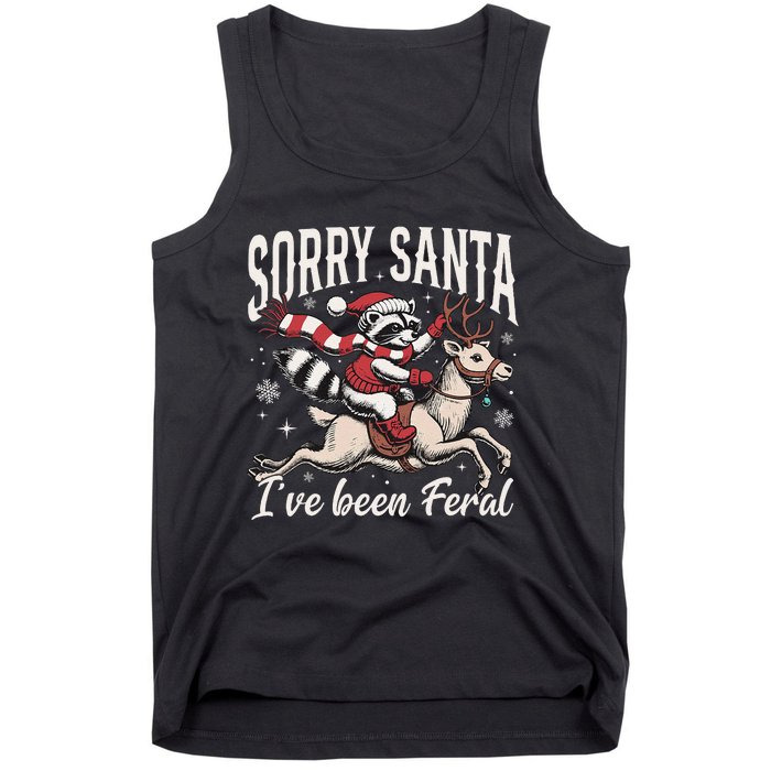 Sorry Santa IVe Been Feral Christmas Holiday Reccoon Meme Gift Tank Top