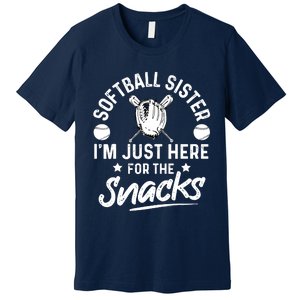 Softball Sister I'm Just Here For The Snacks Retro Softball Premium T-Shirt