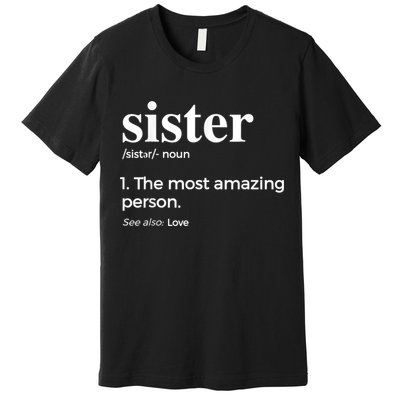 Sister & Sister In Law Premium T-Shirt