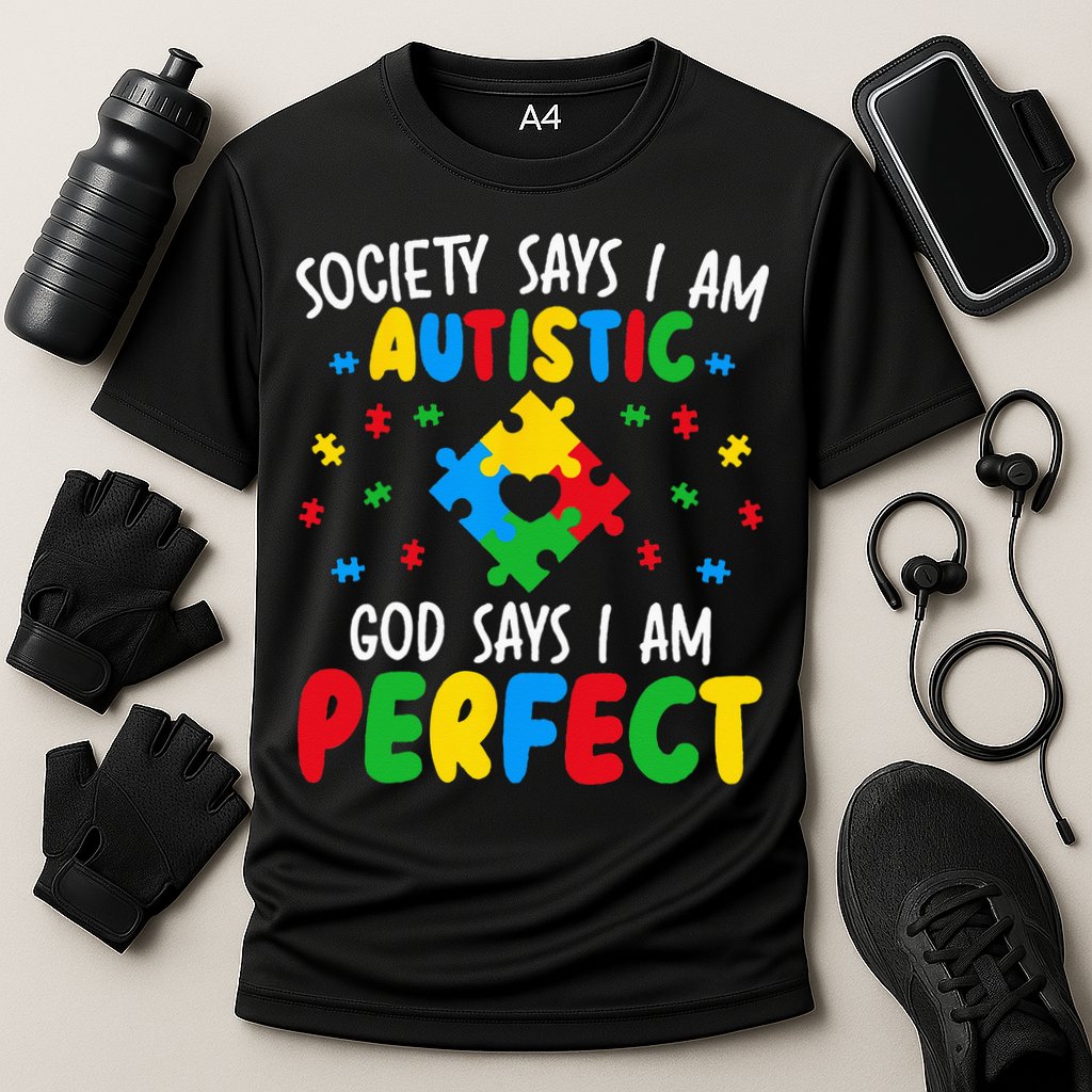 Society Says I Am Autistic God Says I Am Perfect Autism Cooling Performance Crew T-Shirt
