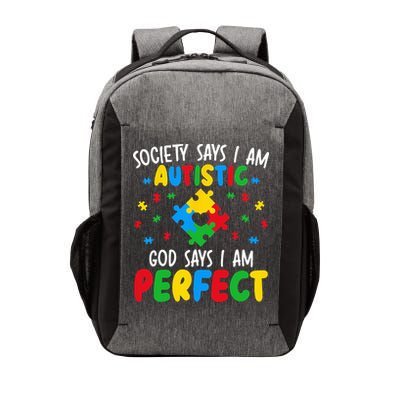 Society Says I Am Autistic God Says I Am Perfect Autism Vector Backpack