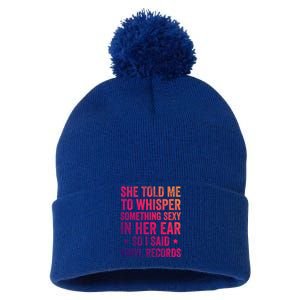 Something Sexy In Her Ear Vinyl Records Funny Lp Gift Pom Pom 12in Knit Beanie