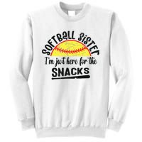 Softball Sister IM Just Here For The Snacks Funny Softball Sweatshirt