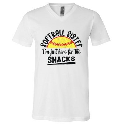 Softball Sister IM Just Here For The Snacks Funny Softball V-Neck T-Shirt