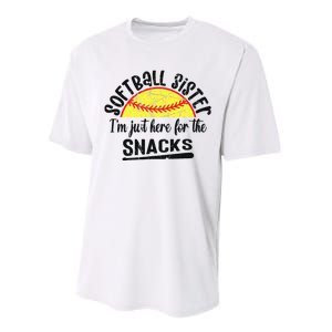 Softball Sister IM Just Here For The Snacks Funny Softball Performance Sprint T-Shirt