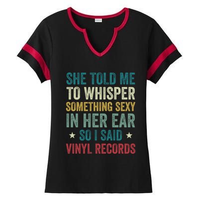 Something Sexy In Her Ear Vinyl Records Funny Lp Gift Ladies Halftime Notch Neck Tee