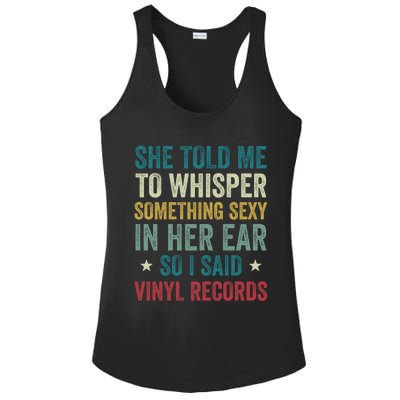 Something Sexy In Her Ear Vinyl Records Funny Lp Gift Ladies PosiCharge Competitor Racerback Tank