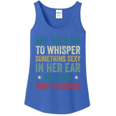 Something Sexy In Her Ear Vinyl Records Funny Lp Gift Ladies Essential Tank