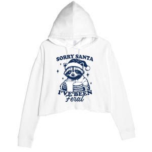 Sorry Santa Ive Been Feral Funny Christmas Raccoon Cookies And Milk Crop Fleece Hoodie