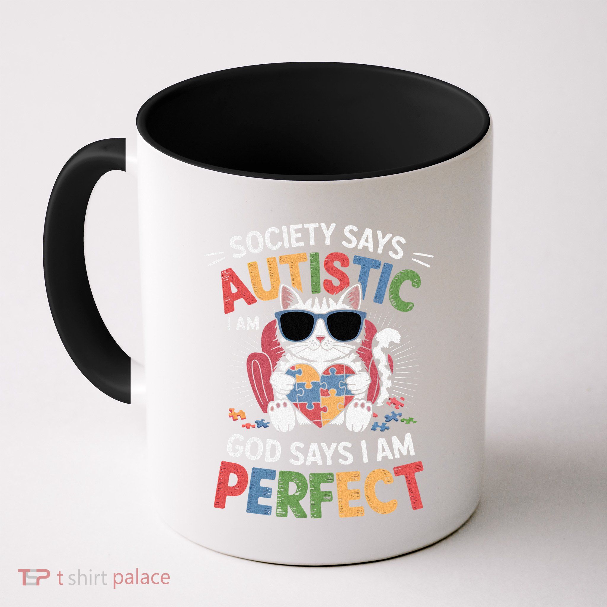 Society Says I Am Autistic God Says I Am Perfect Autism Cat Mug