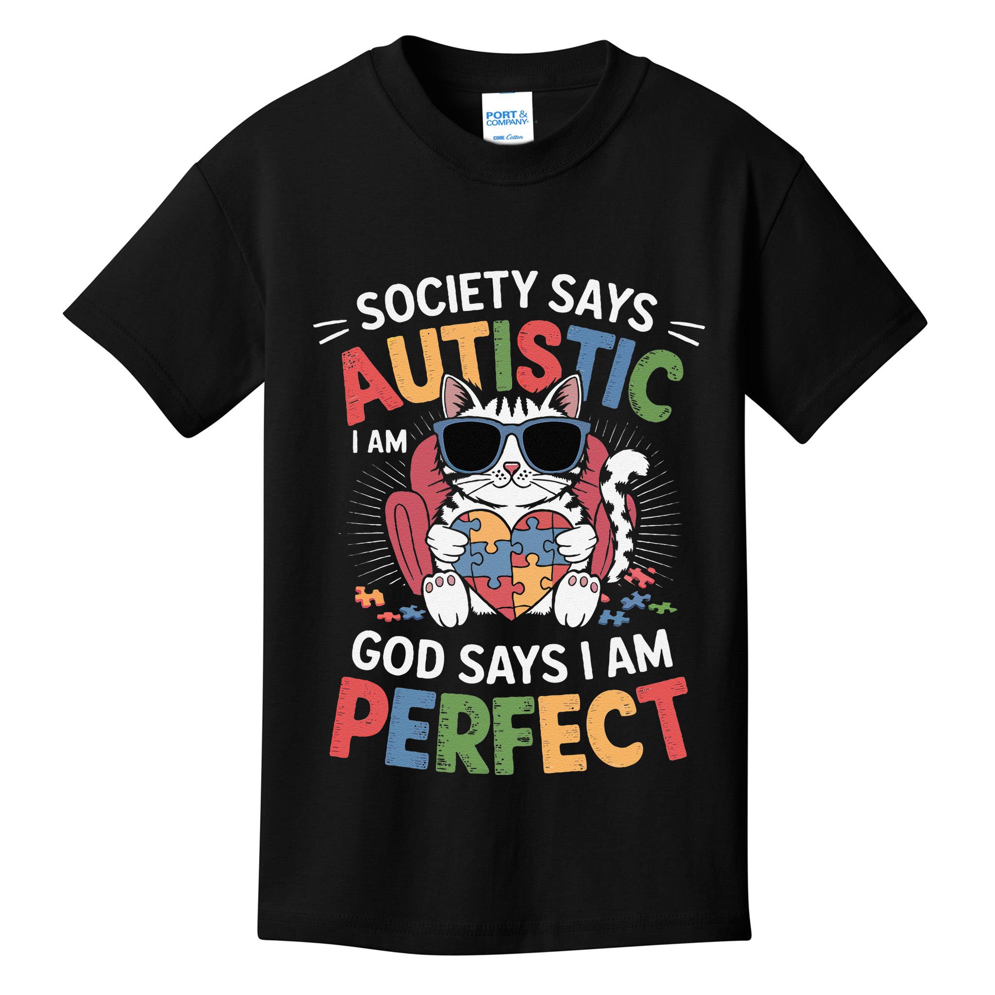 Society Says I Am Autistic God Says I Am Perfect Autism Cat Kids T-Shirt