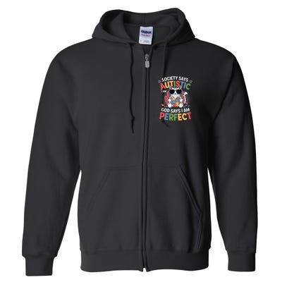Society Says I Am Autistic God Says I Am Perfect Autism Cat Full Zip Hoodie