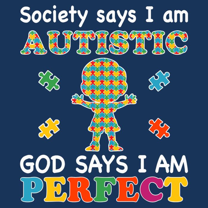 Society Says I am Autistic God Says I am Perfect Autism Cooling Performance Crew T-Shirt