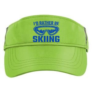 Skier Ski Id Rather Be Skiing Goggles Cute Gift Adult Drive Performance Visor