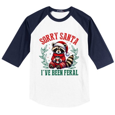 Sorry Santa IVe Been Feral Funny Raccoon Christmas Matching Sorry Santa IVe Be Baseball Sleeve Shirt