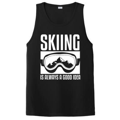 Skier Skiing Is Always A Good Idea Ski Great Gift PosiCharge Competitor Tank