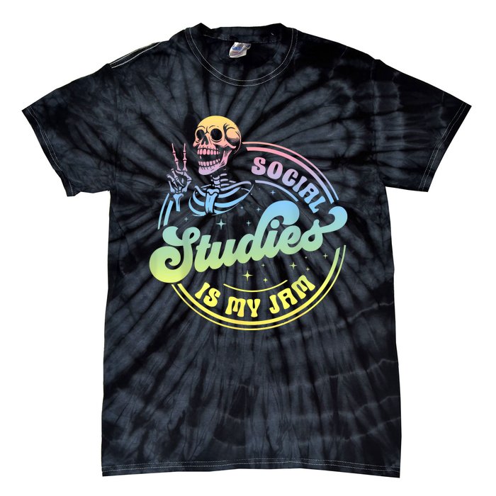 Social Studies Is My Jam Skeleton History Teacher Costume Tie-Dye T-Shirt