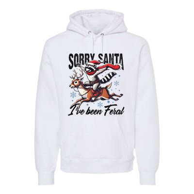 Sorry Santa I’Ve Been Feral Raccoon Riding Horse Premium Hoodie