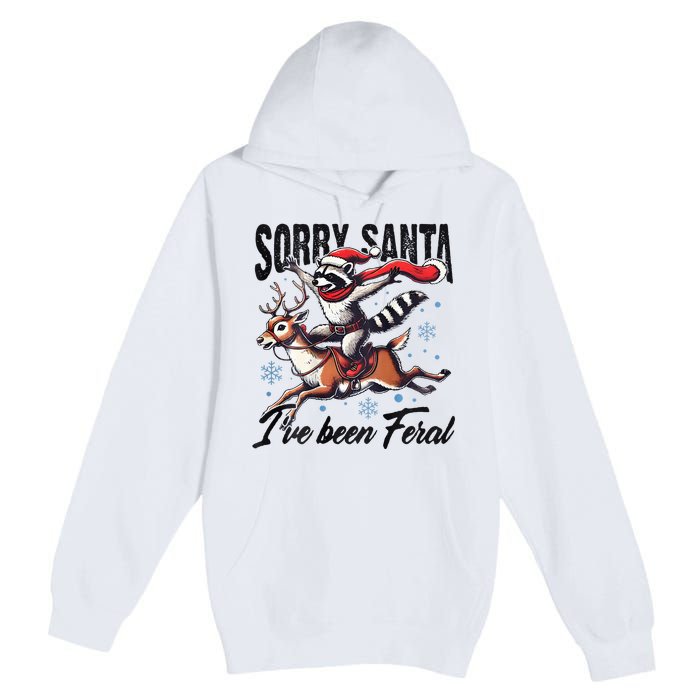 Sorry Santa I’Ve Been Feral Raccoon Riding Horse Premium Pullover Hoodie