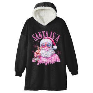 Sunglasses Santa Is A Swifty Santa Christmas Hooded Wearable Blanket