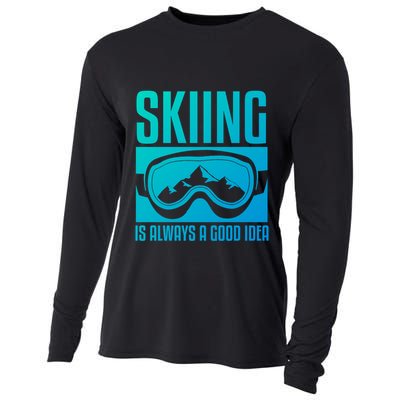 Skier Skiing Is Always A Good Idea Ski Gift Cooling Performance Long Sleeve Crew