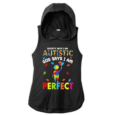 Society Says I'm Autistic God Says I'm Perfect Autism Ladies PosiCharge Tri-Blend Wicking Draft Hoodie Tank