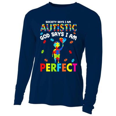 Society Says I'm Autistic God Says I'm Perfect Autism Cooling Performance Long Sleeve Crew