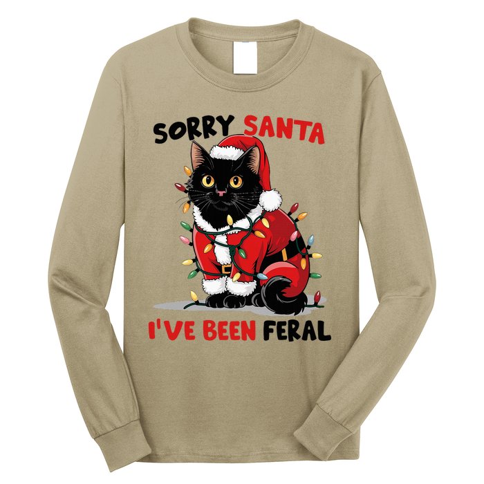 Sorry Santa IVe Been Feral Black Cat Christmas Funny Long Sleeve Shirt