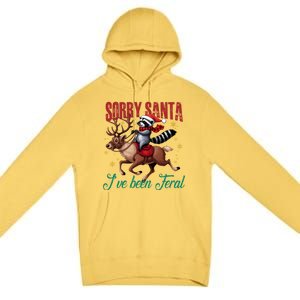 Sorry Santa Ive Been Feral Raccoon Riding Reindeer Christmas Xmas Holiday Premium Pullover Hoodie