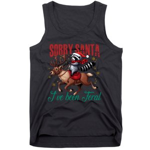 Sorry Santa Ive Been Feral Raccoon Riding Reindeer Christmas Xmas Holiday Tank Top