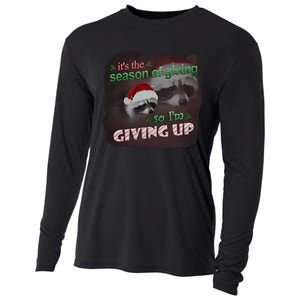 Snazzy Seagull ItS The Season Of Giving So IM Giving Up Christmas Raccoon Cooling Performance Long Sleeve Crew