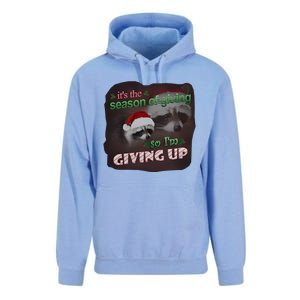 Snazzy Seagull ItS The Season Of Giving So IM Giving Up Christmas Raccoon Unisex Surf Hoodie