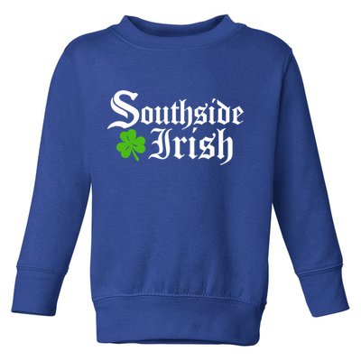 South Side Irish Chicago St Patricks Day Funny Gift Toddler Sweatshirt
