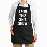 Shit Show I Run This Shitshow Funny Man Woman Apron