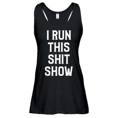 Shit Show I Run This Shitshow Funny Man Woman Ladies Essential Flowy Tank