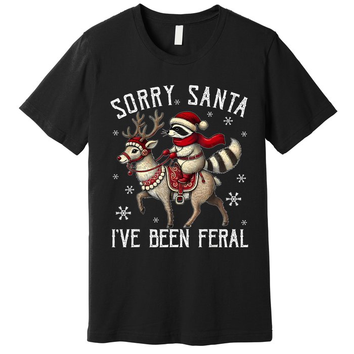 Sorry Santa IVe Been Feral Christmas Holiday Raccoon Meme Premium T-Shirt