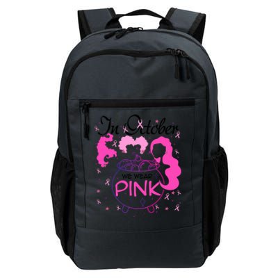 Sanderson Sisters In October We Wear Breast Cancer Awareness Witch Daily Commute Backpack