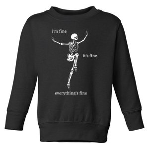 Sassy Skeleton: Im Fine Toddler Sweatshirt