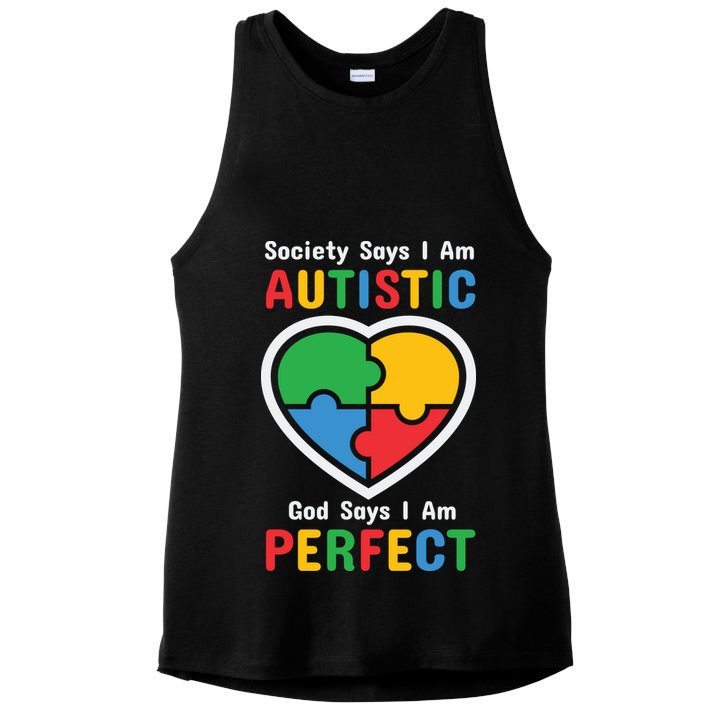 Society Says I Am Autistic God Says I Am Perfect Autism Awareness Mother's Day Ladies PosiCharge Tri-Blend Wicking Tank