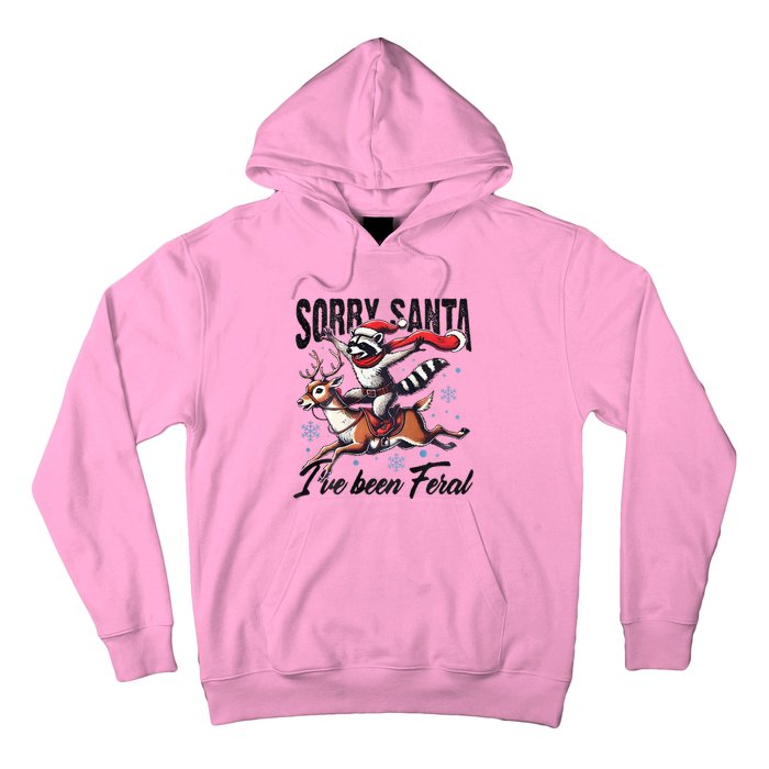 Sorry Santa I’Ve Been Feral Raccoon Riding Horse Hoodie