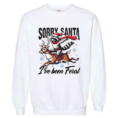 Sorry Santa I’Ve Been Feral Raccoon Riding Horse Garment-Dyed Sweatshirt