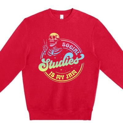 Social Studies Is My Jam Skeleton History Teacher Costume Premium Crewneck Sweatshirt