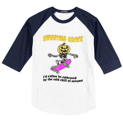 Sweating Sucks I'd Rather Be Embraced Funny Halloween Baseball Sleeve Shirt