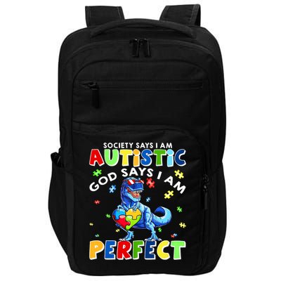 Society Says I'm Autistic God Says I'm Perfect Autism Funny Impact Tech Backpack