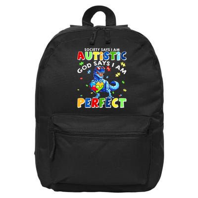 Society Says I'm Autistic God Says I'm Perfect Autism Funny 16 in Basic Backpack