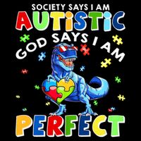 Society Says I'm Autistic God Says I'm Perfect Autism Funny Womens Tank Top