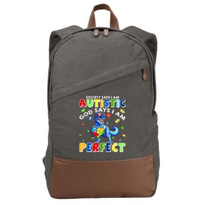 Society Says I'm Autistic God Says I'm Perfect Autism Funny Cotton Canvas Backpack