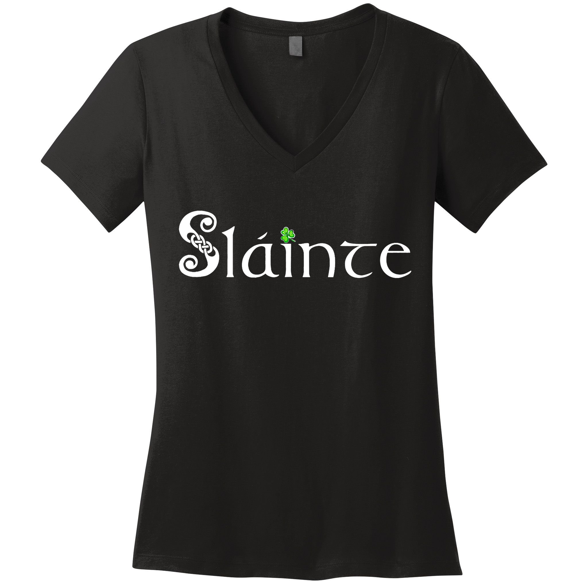 Slainte, Sláinte Irish Cheers, Health, St Patrick's Day Women's V-Neck T-Shirt
