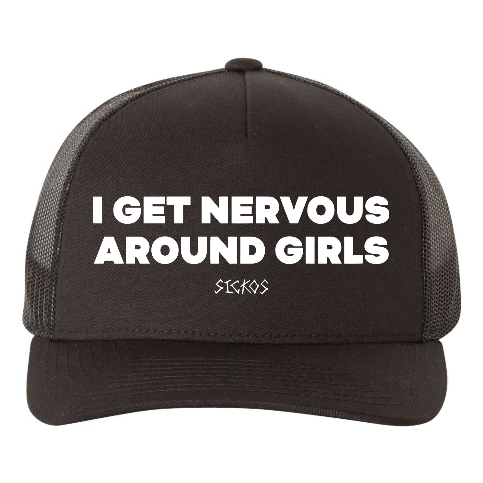 Sickos Shop I Get Nervous Around Yupoong Adult 5-Panel Trucker Hat