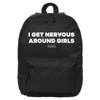 Sickos Shop I Get Nervous Around 16 in Basic Backpack